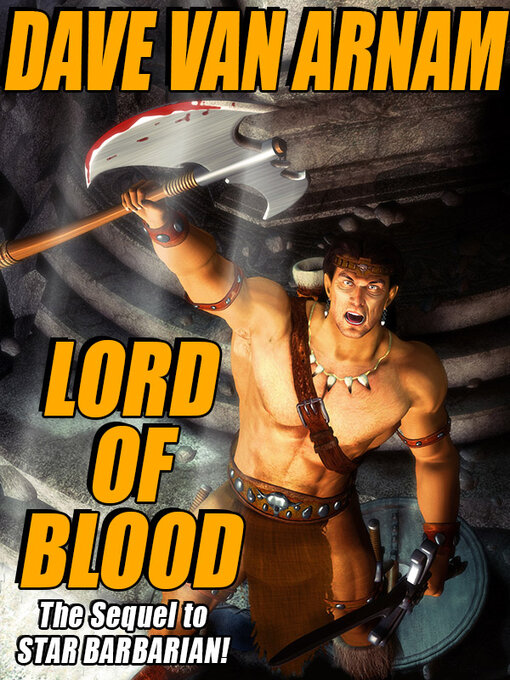 Title details for Lord of Blood by Dave Van Arnam - Available